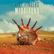 Review: Tiny Fingers - Megafauna